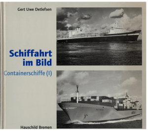 Schiffahrt im Bild "Containerschiffe I" (1 St.) Gert Uwe Detlefsen; Hauschild